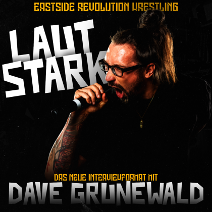 Lautstark: Das neue Interviewformat mit Dave Grunewald