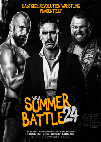 Ankündigungsposter für Eastside Revolution Wrestling Summer Battle 2024 mit Axel Tischer, Metehan und Pascal Spalter